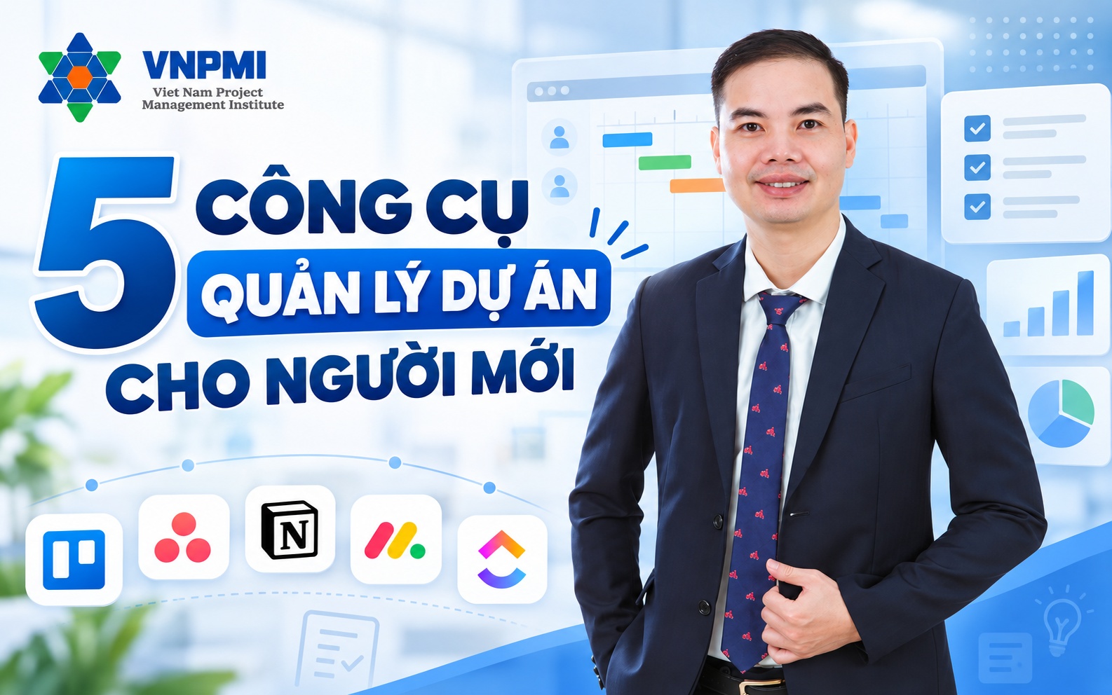 5 công cụ quản lý dự án cho người mới gồm kế hoạch, báo cáo, thay đổi, rủi ro và mua sắm