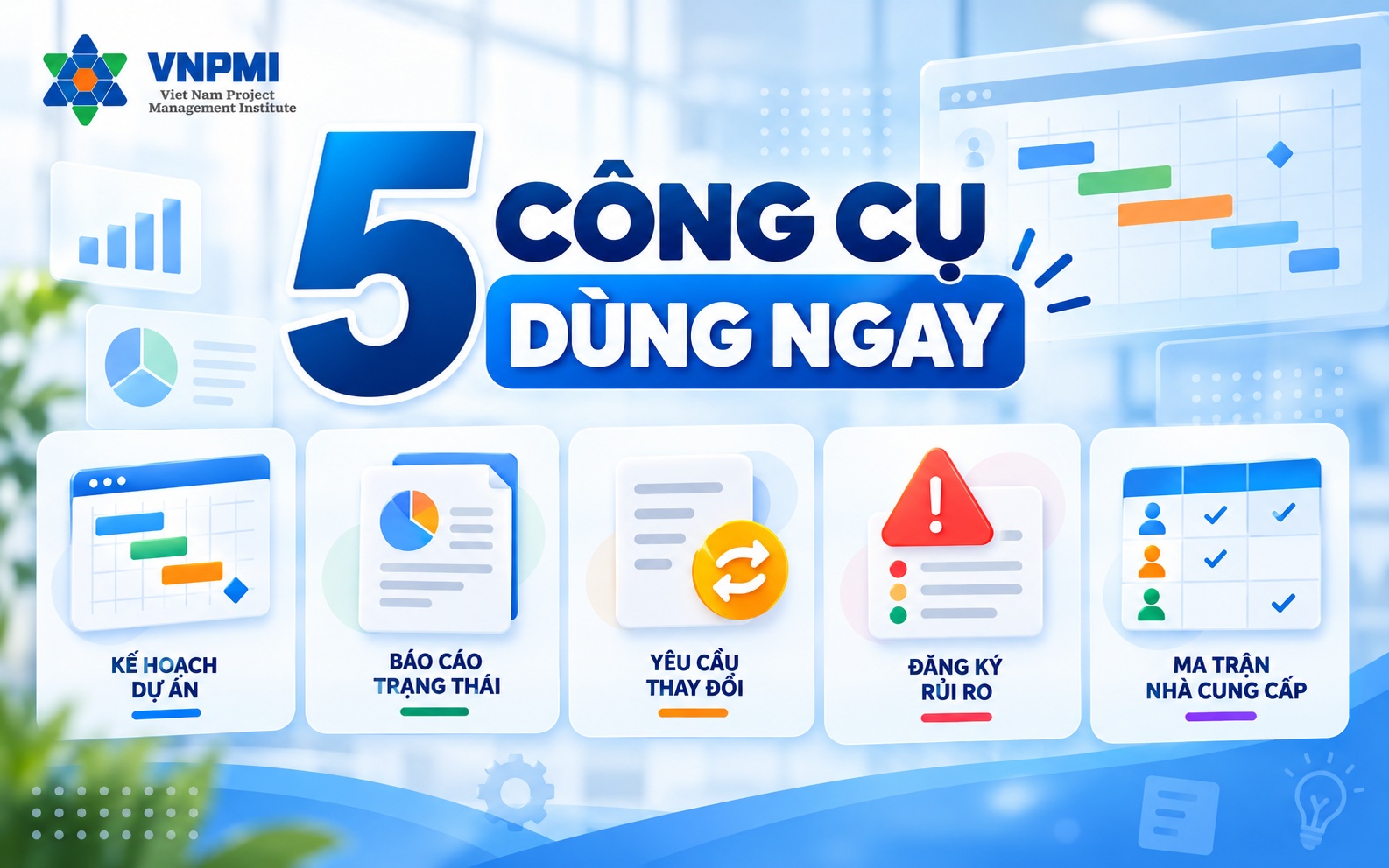Infographic năm công cụ quản lý dự án cho người mới và giá trị của từng công cụ
