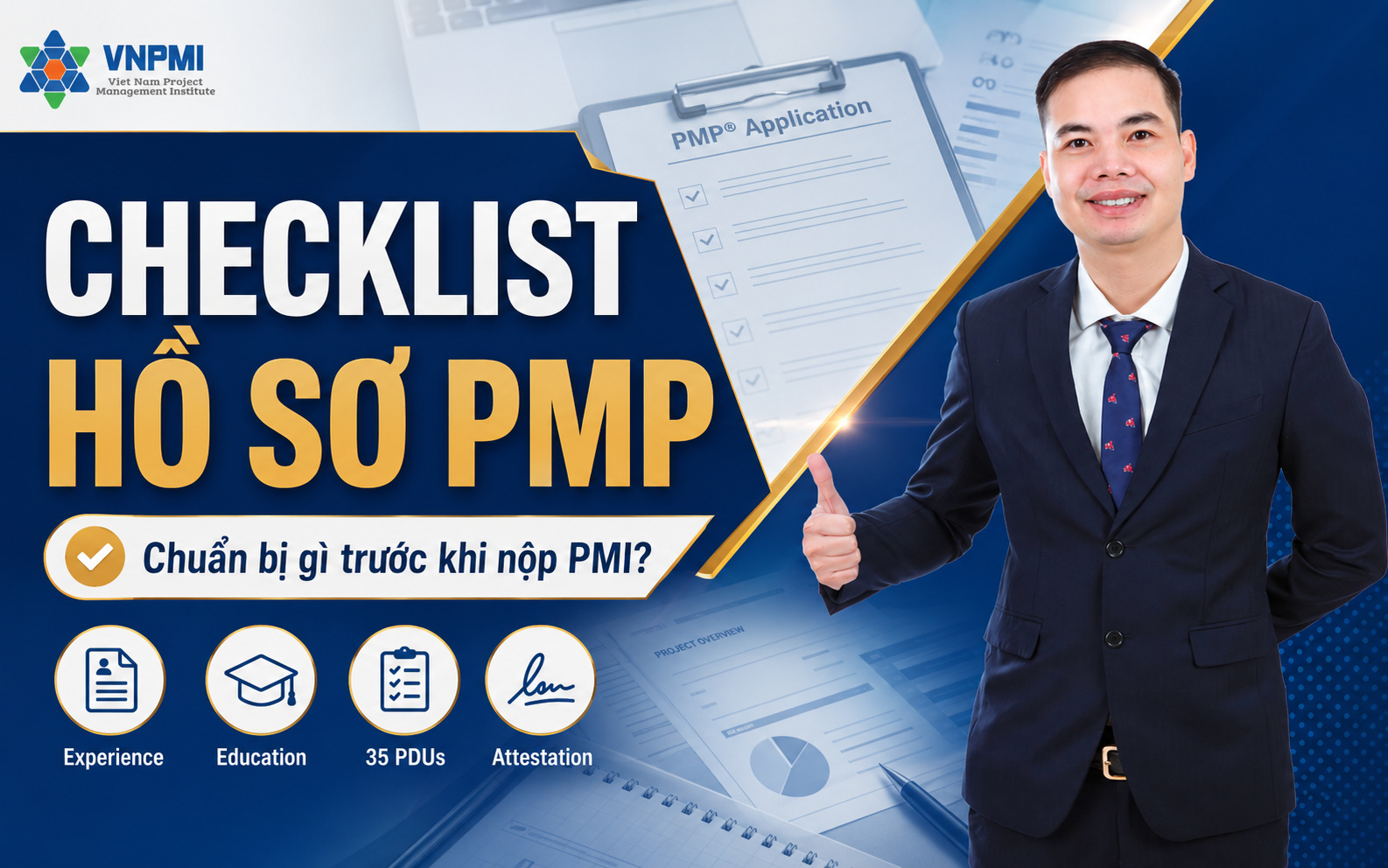 Checklist hồ sơ PMP 2026 gồm học vấn, kinh nghiệm dự án, 35 giờ đào tạo và tài liệu audit
