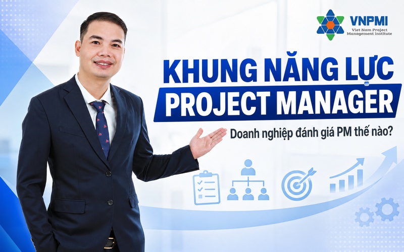 Khung năng lực Project Manager dành cho doanh nghiệp